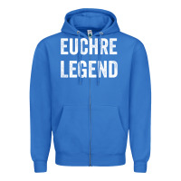 True Royal Euchre Legend Best Euchre Card Board Game Player Gift Zipper Hoodie - lanVoArt