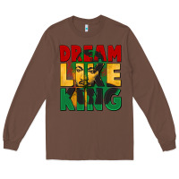 Chestnut dream like king martin luther Long Sleeve Tee - CowGirlArtShop