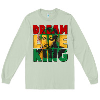 Matcha dream like king martin luther Long Sleeve Tee - CowGirlArtShop