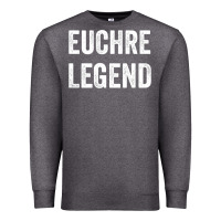 Charcoal Heather Euchre Legend Best Euchre Card Board Game Player Gift Premium Sweatshirt - lanVoArt