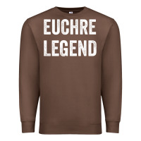 Chestnut Euchre Legend Best Euchre Card Board Game Player Gift Premium Sweatshirt - lanVoArt