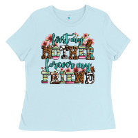 Baby Blue first my mother forever my friend Ladies Tee - LillyAllenDesigns