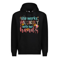 Black she works willingly with her hands Premium Hoodie - FaDigitalArtStudio
