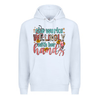 White she works willingly with her hands Premium Hoodie - FaDigitalArtStudio