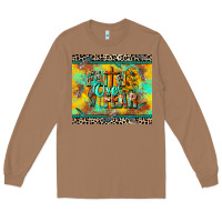 Toasted Coconut faith over fear Long Sleeve Tee - CowGirlArtShop