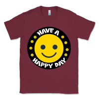 Burgundy Have A Happy Day Classic Tee - Bettercallsaul