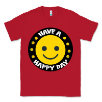 Red Have A Happy Day Classic Tee - Bettercallsaul