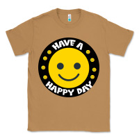 Toasted Coconut Have A Happy Day Classic Tee - Bettercallsaul