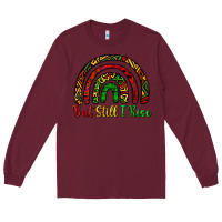 Burgundy but still i rise Long Sleeve Tee - CowGirlArtShop