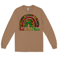Toasted Coconut but still i rise Long Sleeve Tee - CowGirlArtShop