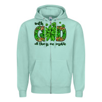 Seafoam With god all things are possible St. Patrick's Day Zipper Hoodie - LillyAllenDesigns