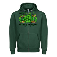 Sports Green With god all things are possible St. Patrick's Day Zipper Hoodie - LillyAllenDesigns