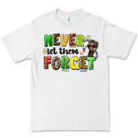 White never let them forget juneteenth Premium Tee - LillyAllenDesigns