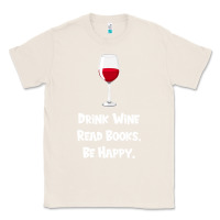 Natural drink wine, read books, be happy Classic Tee - Bettercallsaul