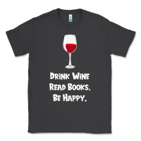 Smoke drink wine, read books, be happy Classic Tee - Bettercallsaul