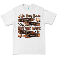 White we can be different on the outside but we have the Premium Tee - LillyAllenDesigns