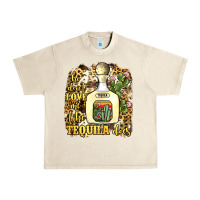 Sandshell he don't love me like tequila does Urban Heavy Tee - JahusDesignShop
