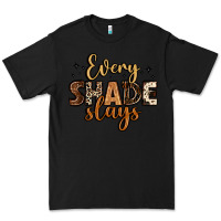 Black every shade slays Premium Tee - LillyAllenDesigns