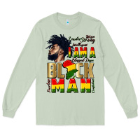 Matcha i am a black man Long Sleeve Tee - CowGirlArtShop
