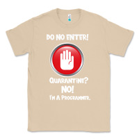 Mushroom I'm Not In Quarantine I'm A Programmer Classic Tee - Bettercallsaul