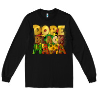 Black dope black mama juneteenth Long Sleeve Tee - CowGirlArtShop