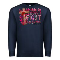 Navy this is how i fight my battles Premium Sweatshirt - RacoonDesign