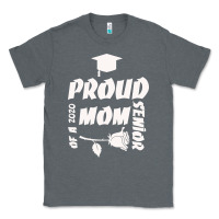 Charcoal Heather Proud Mom Of A 2020 Senior Classic Tee - Bettercallsaul