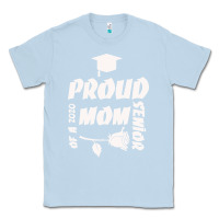 Dusty Blue Proud Mom Of A 2020 Senior Classic Tee - Bettercallsaul