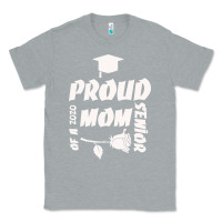 Heather Grey Proud Mom Of A 2020 Senior Classic Tee - Bettercallsaul