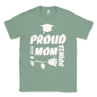 Sage Proud Mom Of A 2020 Senior Classic Tee - Bettercallsaul