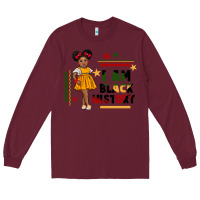 Burgundy i am black history black girl peekaboo juneteenth Long Sleeve Tee - CowGirlArtShop