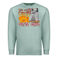 Seafoam This Might  Sound Chessy But it Think You Are Grat Premium Sweatshirt - RacoonDesign