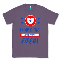 Lavender I Have The Best Mom Ever Classic Tee - Bettercallsaul