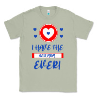 Matcha I Have The Best Mom Ever Classic Tee - Bettercallsaul