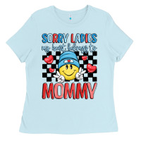 Baby Blue sorry ladies my heart belongs to mommy Ladies Tee - LillyAllenDesigns