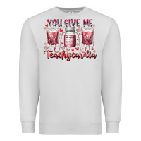 Dove Grey you give me teachcardia Premium Sweatshirt - RacoonDesign