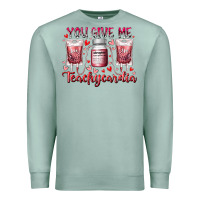 Seafoam you give me teachcardia Premium Sweatshirt - RacoonDesign
