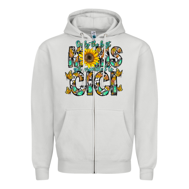 Only The Best Moms Get Promoted To Cici Zipper Hoodie by CowhideDigitalArt | Teevron