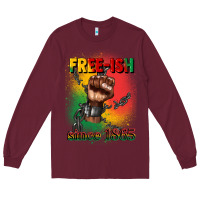 Burgundy free ish since 1865 juneteenth Long Sleeve Tee - CowGirlArtShop