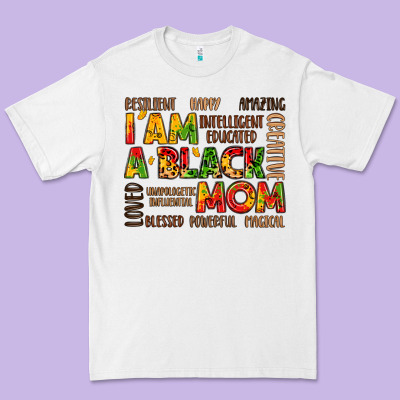 I Am A Black Mom Premium Tee Designed By Lillyallendesigns