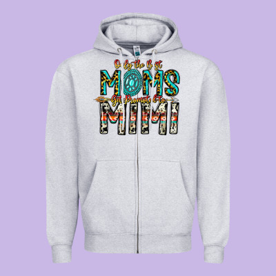 Only The Best Moms Get Promoted To Mimi Zipper Hoodie Designed By Cowhidedigitalart