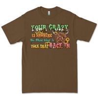 Cacao your crazy is showing cow Premium Tee - LillyAllenDesigns