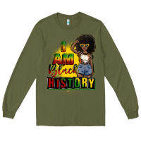 Army Green i am black history juneteenth Long Sleeve Tee - CowGirlArtShop