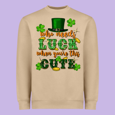 Who Needs Luck When Youre This Cute St Patricks Heavyweight Sweatshirt Designed By Fadigitalartstudio