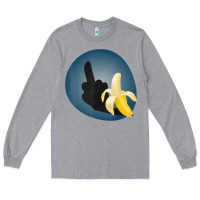 Heather Grey Dirty Joke Halloween Costume Joke Middle Finger Banana Long Sleeve Tee - lanVoArt