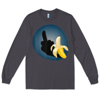 Smoke Dirty Joke Halloween Costume Joke Middle Finger Banana Long Sleeve Tee - lanVoArt