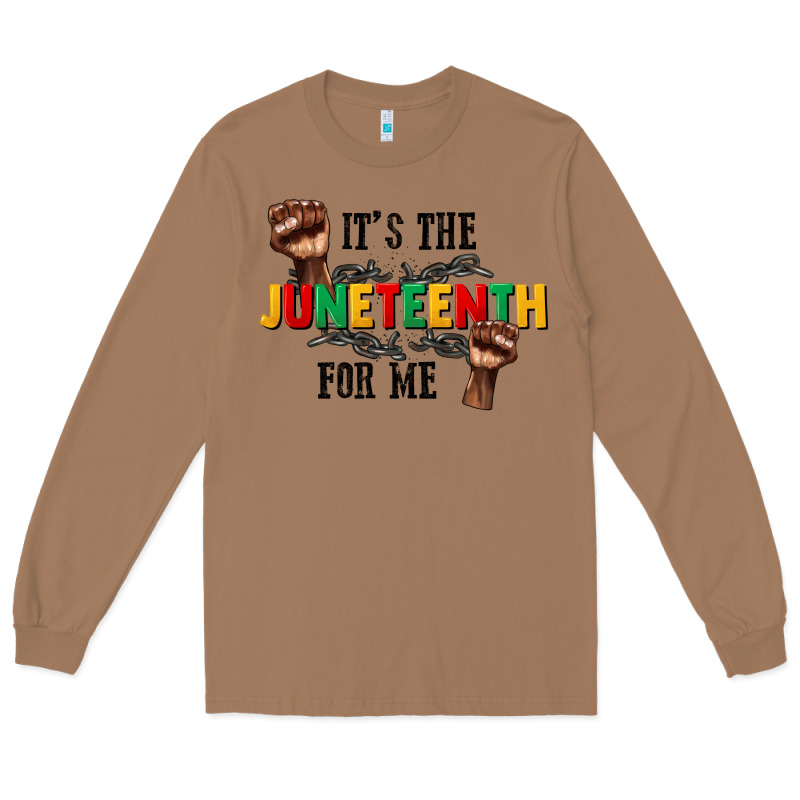 Its The Juneteenth For Me Long Sleeve Tee by CowGirlArtShop | Teevron