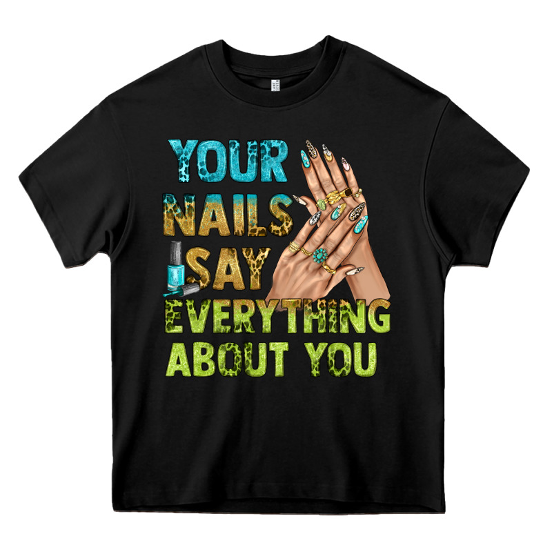 Your Nails Say Everything About You Bbs Heavy Core Tee by BundleAndBundleShop | Teevron