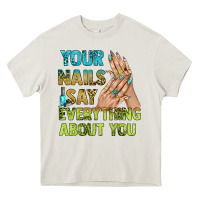 Cream your nails say everything about you bbs Heavy Core Tee - BundleAndBundleShop