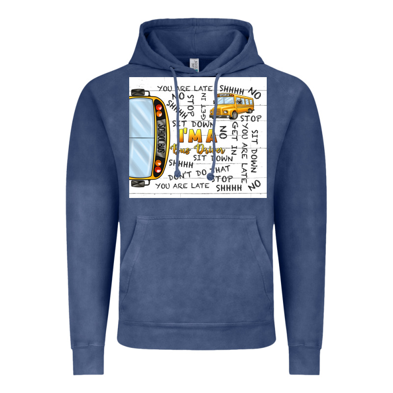 I'm A Bus Driver School Bus Vintage Hoodie by TumblerDesignByShophia | Teevron